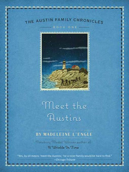 Title details for Meet the Austins by Madeleine L'Engle - Wait list